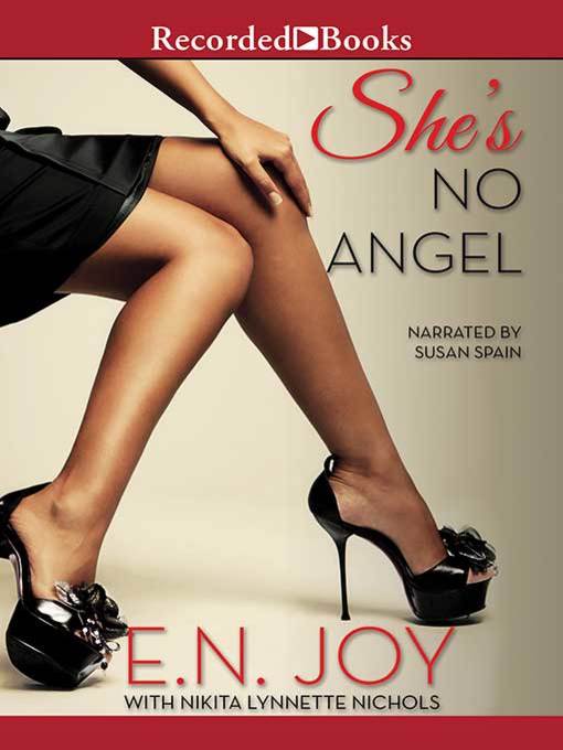 Title details for She's No Angel by E.N. Joy - Wait list